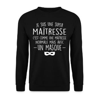 Une super maîtresse - Maîtresse Formidable - Sweat-shirt Unisexe - noir - Devant - Alina (178cm) & Michal (187cm)