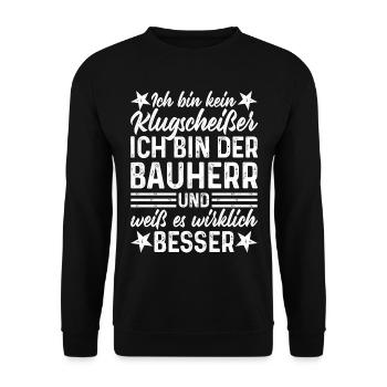 Hausbau Haus Klugscheißer Bauherr lustige Sprüche - Unisex Pullover - Schwarz - Vorne - Alina (178cm) & Michal (187cm)