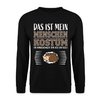 Igel Kostüm Lustiger Spruch Funny Shirts Karneval - Unisex Pullover - Schwarz - Vorne - Alina (178cm) & Michal (187cm)