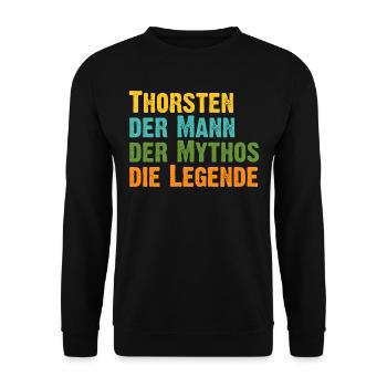 Thorsten der Mythos die Legende Vorname Thorsten - Unisex Pullover - Schwarz - Vorne - Alina (178cm) & Michal (187cm)