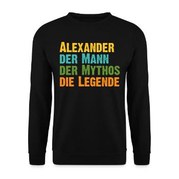 Alexander der Mythos die Legende Vorname Alexander - Unisex Pullover - Schwarz - Vorne - Alina (178cm) & Michal (187cm)