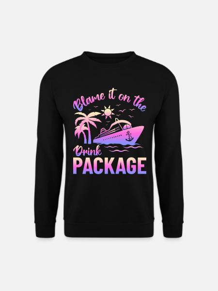 Humor Drinks Cruise Vacation - Unisex Sweatshirt - black