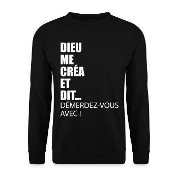 Humour Dieu Me Créa et Dis Desererez Vous - Sweat-shirt Unisexe - noir - Devant - Alina (178cm) & Michal (187cm)