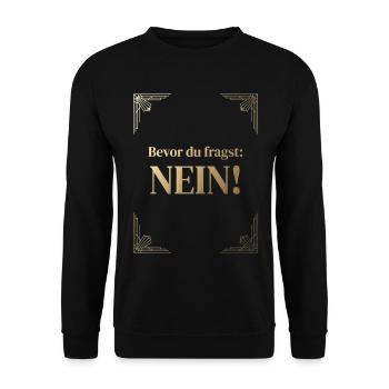 Bevor du fragst: Nein! - Unisex Pullover - Schwarz - Vorne - Alina (178cm) & Michal (187cm)