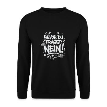 IT Statement Bevor du fragst: Nein! - Unisex Pullover - Schwarz - Vorne - Alina (178cm) & Michal (187cm)