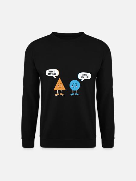 Lustig Mathematik Spruch Mathelehrer Mathesprüche - Unisex Pullover - Schwarz