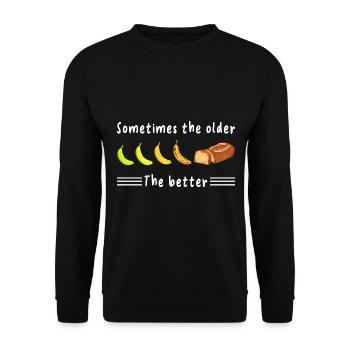 Bananenbrot - Sometimes The Older The Better - Unisex Pullover - Schwarz - Vorne - Alina (178cm) & Michal (187cm)