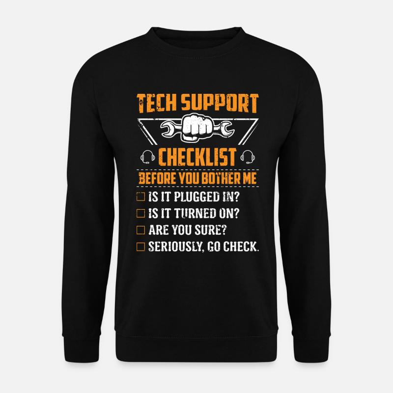 Technik Support Checkliste Computer IT Informatik - Unisex Pullover - Schwarz
