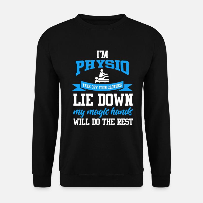 Physiotherapist Physiotherapy Physio Massage - Unisex Sweatshirt - black