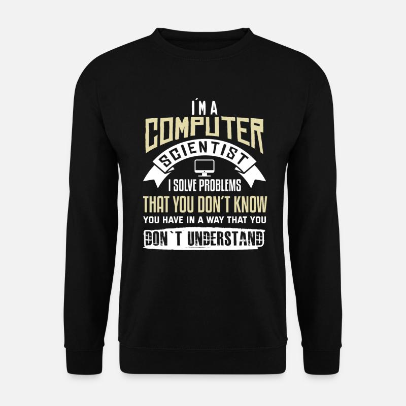 Informaticiens programmeurs Ordinateurs - Sweat-shirt Unisexe - noir