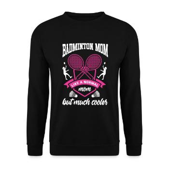 Badminton Mutter Federball Badmintonspieler - Unisex Pullover - Schwarz - Vorne - Alina (178cm) & Michal (187cm)