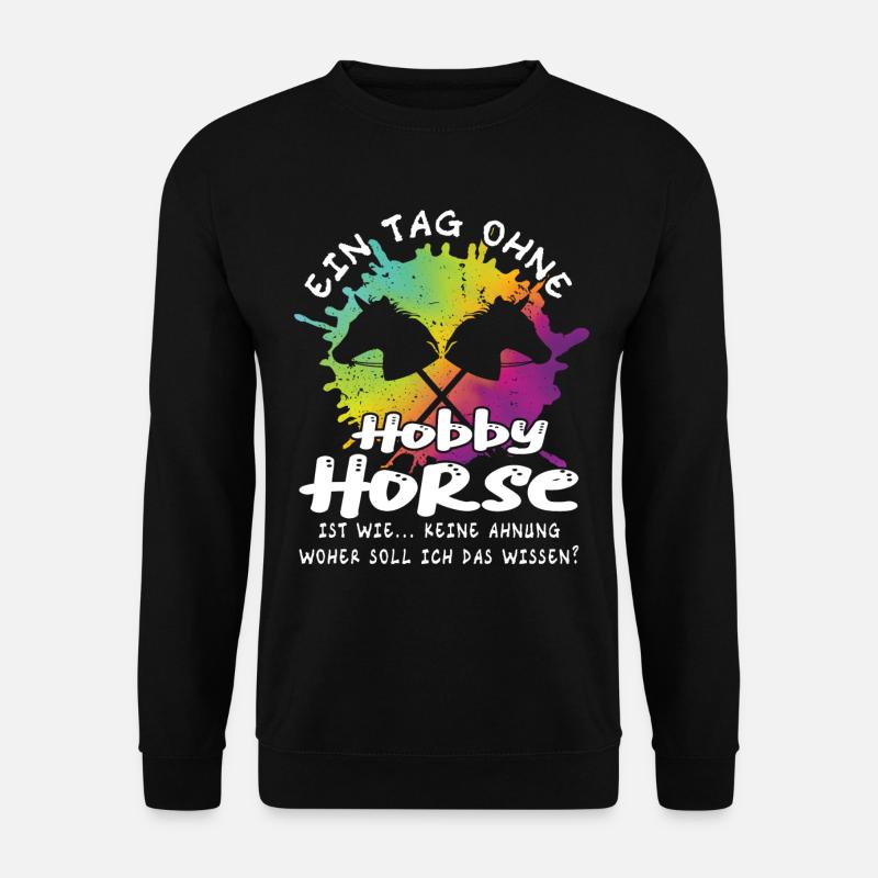 Hobby Horsing - Hobby Horse - Unisex Pullover - Schwarz