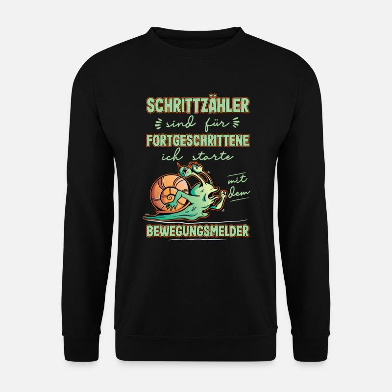 Schrittzähler sind für Fortgeschrittene Schnecke - Unisex Pullover - Schwarz