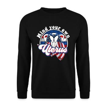 Mind your own uterus - Unisex Pullover - Schwarz - Vorne - Alina (178cm) & Michal (187cm)
