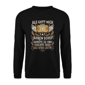 Als Gott mich vor 16 Jahren schuf 16. Geburtstag - Unisex Pullover - Schwarz - Vorne - Alina (178cm) & Michal (187cm)