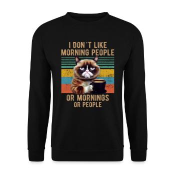 I Hate Morning People And Mornings And People Cat - Unisex Sweatshirt - black - Front - Alina (178cm) & Michal (187cm)