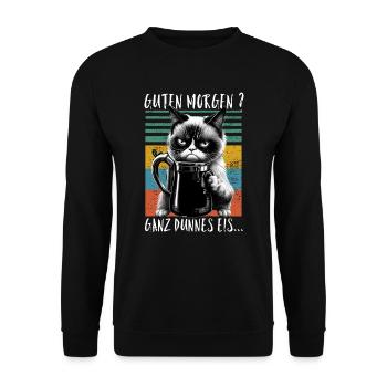 Guten Morgen Ganz dünnes Eis - Katze - Unisex Pullover - Schwarz - Vorne - Alina (178cm) & Michal (187cm)