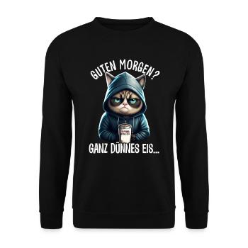 Guten Morgen Ganz dünnes Eis - Katze Kaffee - Unisex Pullover - Schwarz - Vorne - Alina (178cm) & Michal (187cm)