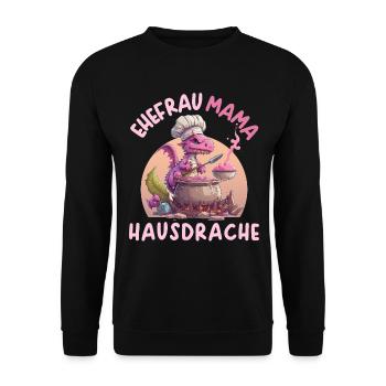 Ehefrau Mama Hausdrache - Unisex Pullover - Schwarz - Vorne - Alina (178cm) & Michal (187cm)