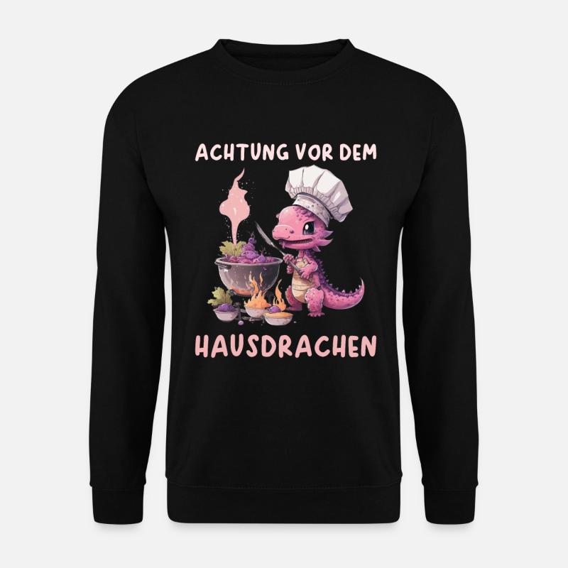 Achtung vor dem Hausdrachen - Unisex Pullover - Schwarz
