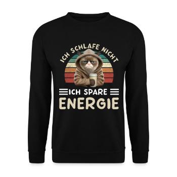 Ich Schlafe Nicht Ich Spare Energie - Unisex Pullover - Schwarz - Vorne - Alina (178cm) & Michal (187cm)