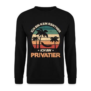 Ich bin Privatier - Unisex Pullover - Schwarz - Vorne - Alina (178cm) & Michal (187cm)