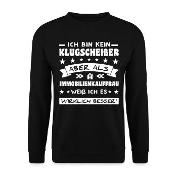 Spruch Immobilienkauffrau Immobilien Maklerin - Unisex Pullover - Schwarz - Vorne - Alina (178cm) & Michal (187cm)