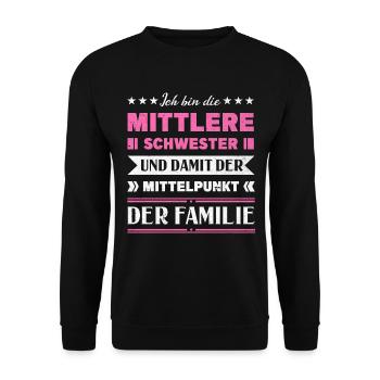 Mittelkind Sandwichkind Mittlere Schwester - Unisex Pullover - Schwarz - Vorne - Alina (178cm) & Michal (187cm)