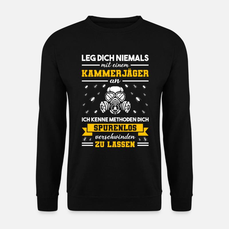 Kammerjäger Schädlingsbekämpfer - Unisex Pullover - Schwarz