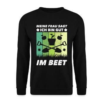 Gärtner Meine Frau Sagt Ich Bin Gut Im Beet - Unisex Pullover - Schwarz - Vorne - Alina (178cm) & Michal (187cm)