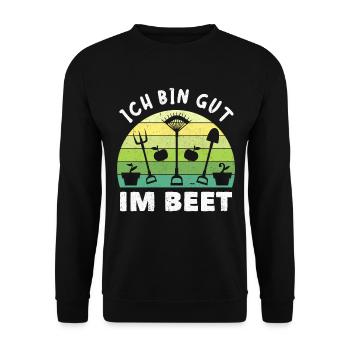 Gärtner Ich Bin Gut Im Beet - Unisex Pullover - Schwarz - Vorne - Alina (178cm) & Michal (187cm)