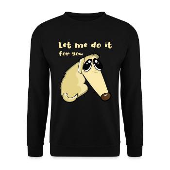Barsoi Hund Borzoi Hund Let Me Do It For You - Unisex Pullover - Schwarz - Vorne - Alina (178cm) & Michal (187cm)