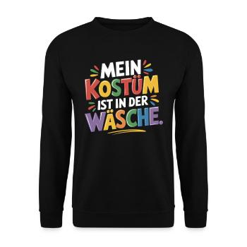 Mein Kostüm ist in der Wäsche Karneval Fasching - Unisex Pullover - Schwarz - Vorne - Alina (178cm) & Michal (187cm)