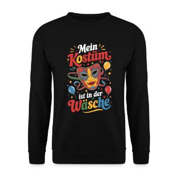 Mein Kostüm ist in der Wäsche Karneval Fasching - Unisex Pullover - Schwarz - Vorne - Alina (178cm) & Michal (187cm)