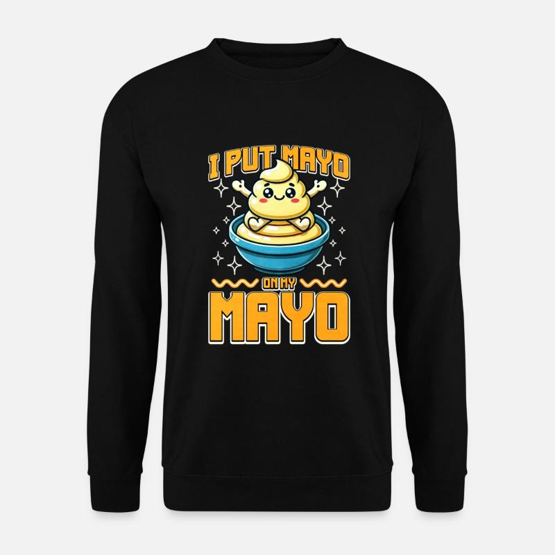 Mayonnaise - Unisex Pullover - Schwarz