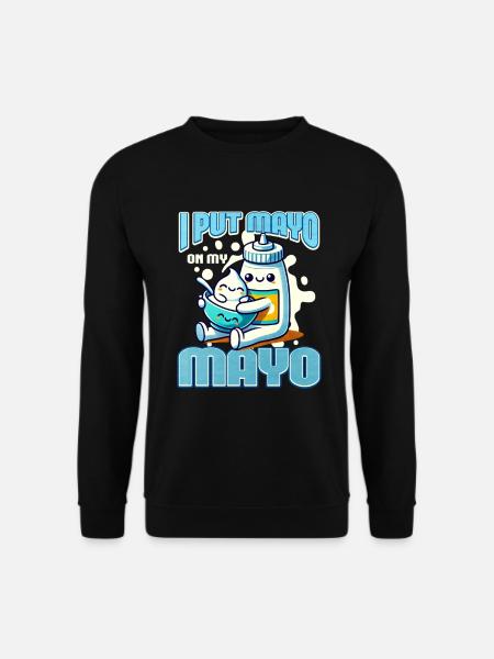 Mayonnaise - Unisex Pullover - Schwarz