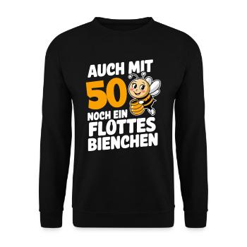 50. Geburtstag 50 Jahre Flottes Bienchen Frau - Unisex Pullover - Schwarz - Vorne - Alina (178cm) & Michal (187cm)