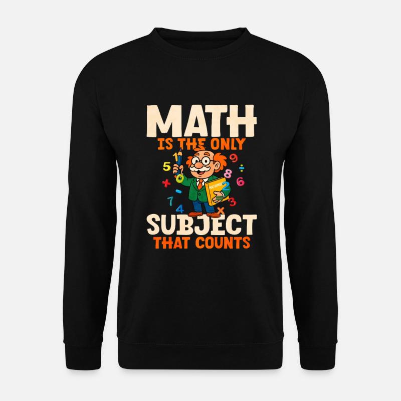 Mathématiques - Sweat-shirt Unisexe - noir