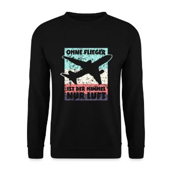 Ohne Flieger ist der Himmel nur Luft - Unisex Pullover - Schwarz - Vorne - Alina (178cm) & Michal (187cm)