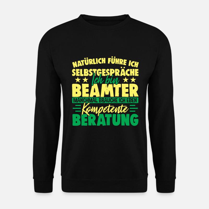 Kompetenter Beamter Lustig Für Beamte - Unisex Pullover - Schwarz