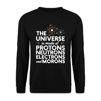 The Universe Is Made Of Protons Neutrons Gift - Unisex Sweatshirt - black - Front - Alina (178cm) & Michal (187cm)