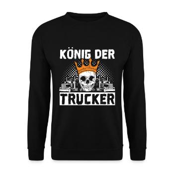 König Der Trucker Geschenk LKW Fahrer Fernfahrer - Unisex Pullover - Schwarz - Vorne - Alina (178cm) & Michal (187cm)