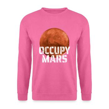 Occupy Mars Mission Zum Mars Weltraum Geschenk - Unisex Pullover - Pink - Vorne