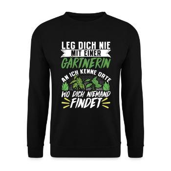Leg Dich Niemals Mit Einer Gärtnerin An Gärtner - Unisex Pullover - Schwarz - Vorne - Alina (178cm) & Michal (187cm)