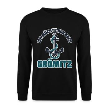 Ich möchte nur nach Grömitz - Unisex Pullover - Schwarz - Vorne - Alina (178cm) & Michal (187cm)