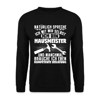 Natürlich Spreche Ich Mit Mir Selbst Hausmeister - Unisex Pullover - Schwarz - Vorne - Alina (178cm) & Michal (187cm)