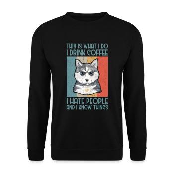 Café Boire je déteste les gens husky chien - Sweat-shirt Unisexe - noir - Devant - Alina (178cm) & Michal (187cm)