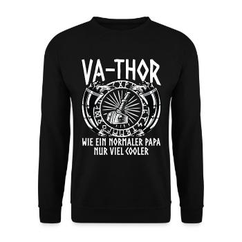 Papa Vater Vathor Vatertag Vatertagsgeschenk - Unisex Pullover - Schwarz - Vorne - Alina (178cm) & Michal (187cm)