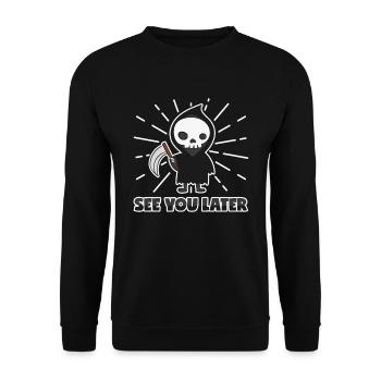 Sensenmann Lustiger Spruch Skelett mit Sense - Unisex Pullover - Schwarz - Vorne - Alina (178cm) & Michal (187cm)