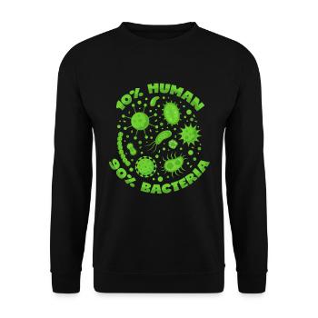 Bacteria Funny Biology Saying Bacteriology - Unisex Sweatshirt - black - Front - Alina (178cm) & Michal (187cm)